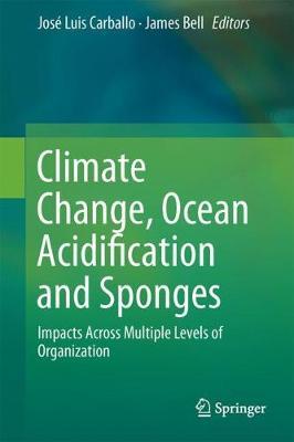 Climate Change, Ocean Acidification and Sponges on Hardback