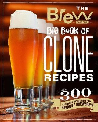 The Brew Your Own Big Book of Clone Recipes by Brew Your Own image