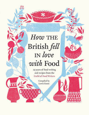 How the British Fell in Love with Food on Hardback