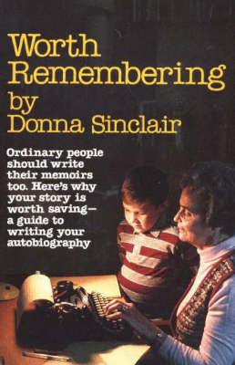 Worth Remembering by Donna Sinclair image