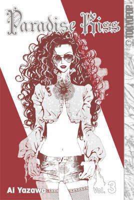 Paradise Kiss: v. 3 by Ai Yazawa image