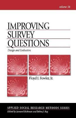 Improving Survey Questions by Floyd J. Fowler image