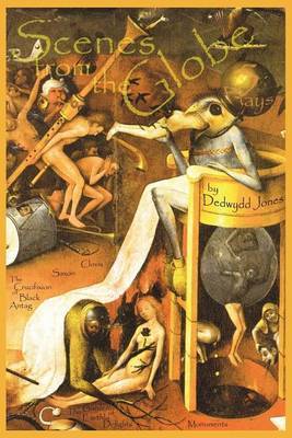 Scenes from the Globe by Dedwydd Jones image