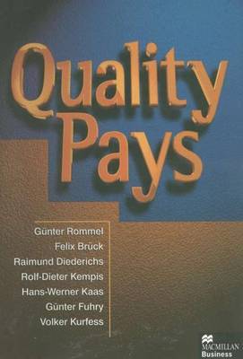 Quality Pays on Hardback by Gunter Rommell