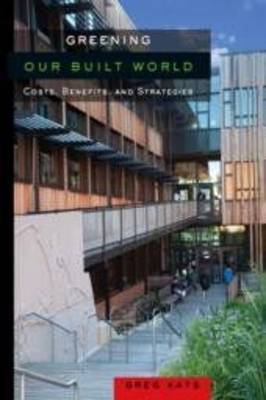 Greening Our Built World by Gregory Kats image
