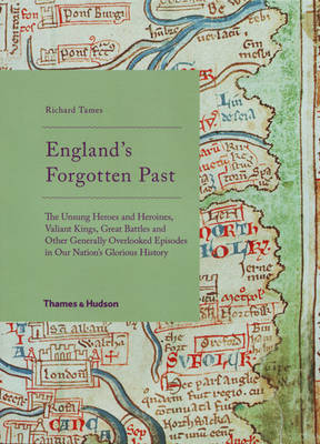 England's Forgotten Past on Hardback by Richard Tames