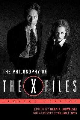 The Philosophy of The X-Files by Dean A Kowalski image
