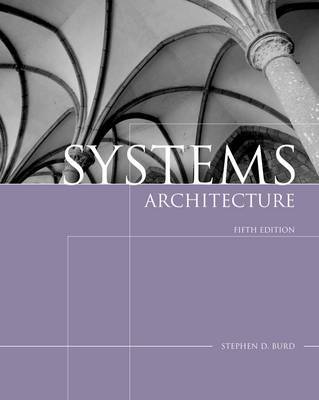 Systems Architecture on Paperback by Stephen D. Burd