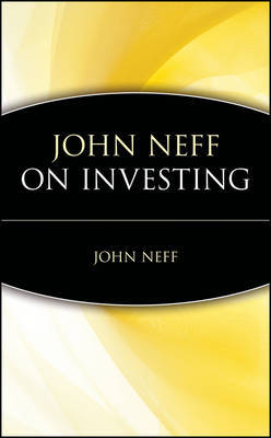 John Neff on Investing by John B. Neff image