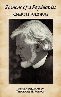 Sermons of a Psychiatrist by Charles Fulghum image