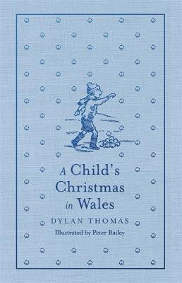 A Child's Christmas in Wales by Dylan Thomas image