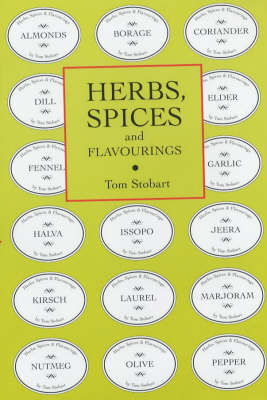 Herbs, Spices and Flavourings by Tom Stobart image