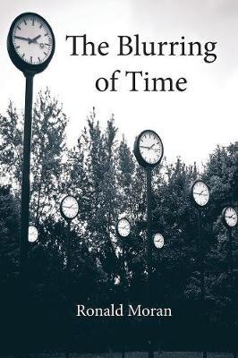 The Blurring of Time by Ronald Moran image