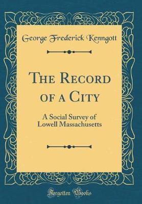 The Record of a City by George Frederick Kenngott image