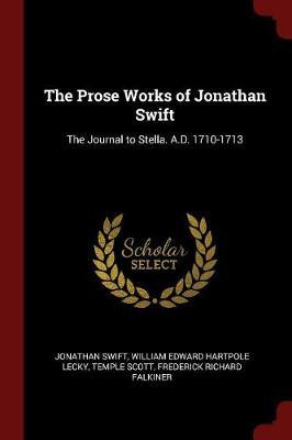 The Prose Works of Jonathan Swift by Jonathan Swift image