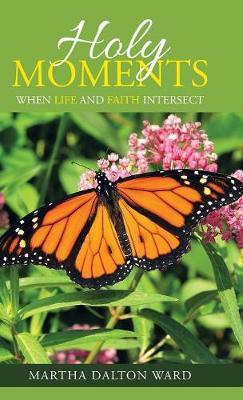 Holy Moments by Martha Dalton Ward image