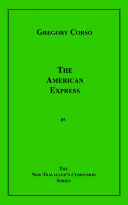 The American Express by Gregory Corso image