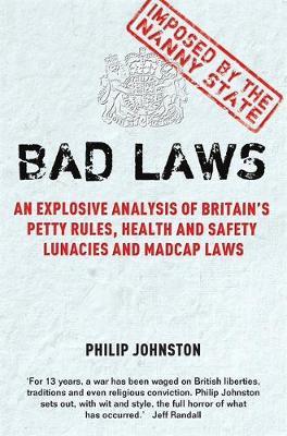 Bad Laws by Philip Johnston image