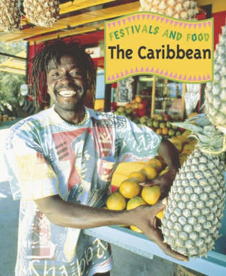 Festivals and Food: The Caribbean by Linda Illsley image