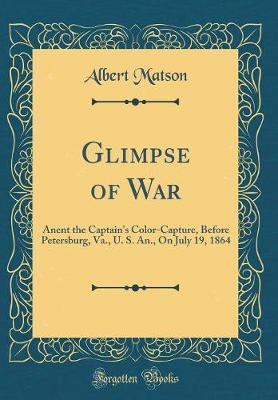Glimpse of War by Albert Matson image