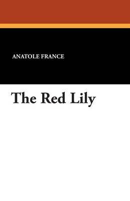 The Red Lily by Anatole France image