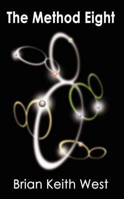 The Method Eight by Brian Keith West image