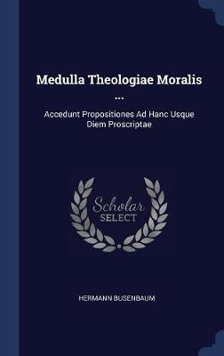 Medulla Theologiae Moralis ... image