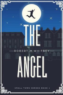 The Angel by Robert M Whitbey image