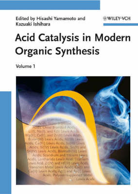 Acid Catalysis in Modern Organic Synthesis, 2 Volume Set image