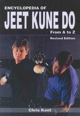 Encyclopedia of Jeet Kune Do by Chris Kent image