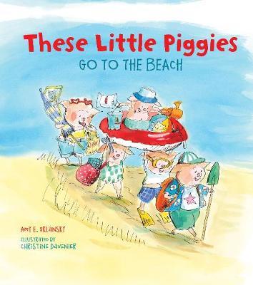 These Little Piggies Go to the Beach by Amy E Sklansky image