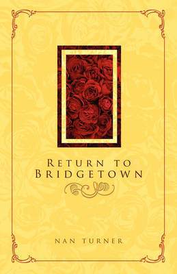 Return to Bridgetown by Nan Turner image