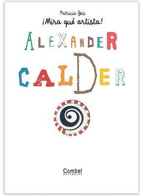 Alexander Calder by Patricia Geis image