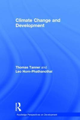 Climate Change and Development by Thomas Tanner image