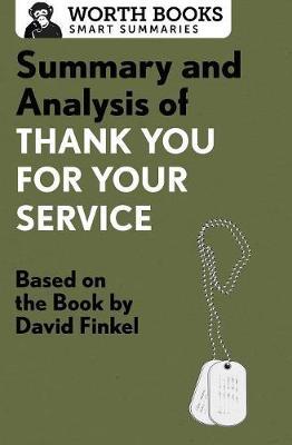 Summary and Analysis of Thank You for Your Service by Worth Books image