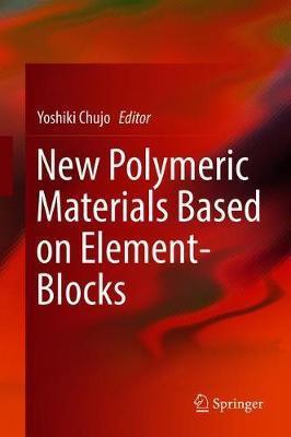 New Polymeric Materials Based on Element-Blocks image
