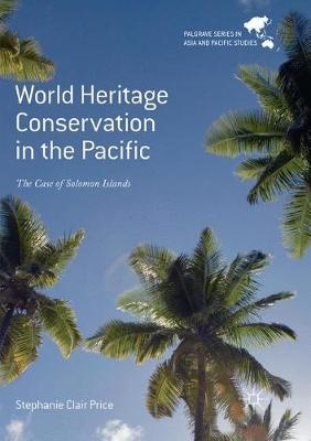 World Heritage Conservation in the Pacific by Stephanie Clair Price image