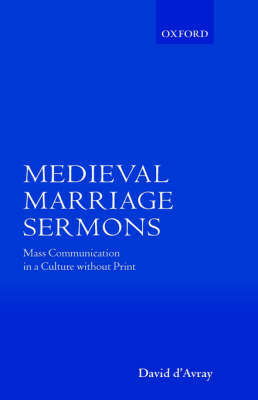Medieval Marriage Sermons: Mass Communication in a Culture without Print image