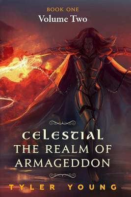 Celestial: The Realm of Armageddon by Tyler D Young image