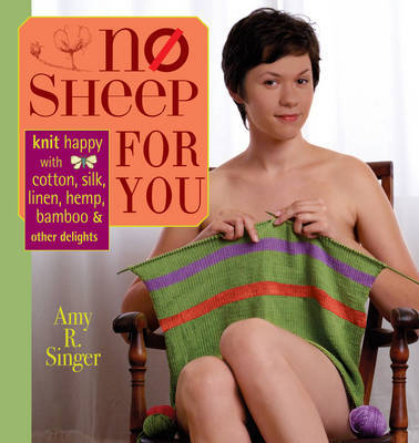 No Sheep For You by Amy R Singer