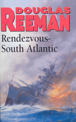 Rendezvous - South Atlantic by Douglas Reeman image