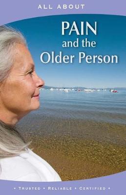 All about Pain and the Older Person by Laura Flynn M B a image