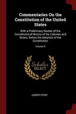 Commentaries on the Constitution of the United States by Joseph Story image