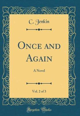 Once and Again, Vol. 2 of 3 by C Jenkin image