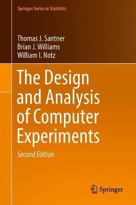 The Design and Analysis of Computer Experiments by Thomas J. Santner image