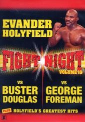 Fight Night - Vol. 19: Evander Holyfield Plus Holyfield's Greatest Hits on DVD Fight Night - Vol. 19: Evander Holyfield Plus Holyfield's Greatest Hits on DVD