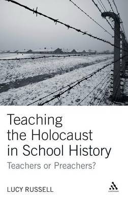 Teaching the Holocaust in School History by Lucy Russell image
