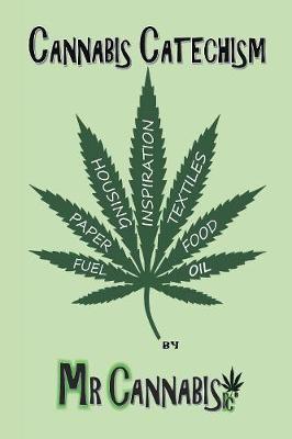 Cannabis Catechism by Mr Cannabisrc image