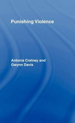 Punishing Violence by Antonia Cretney image