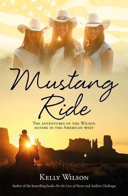 Mustang Ride by Kelly Wilson image